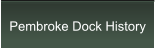Pembroke Dock History